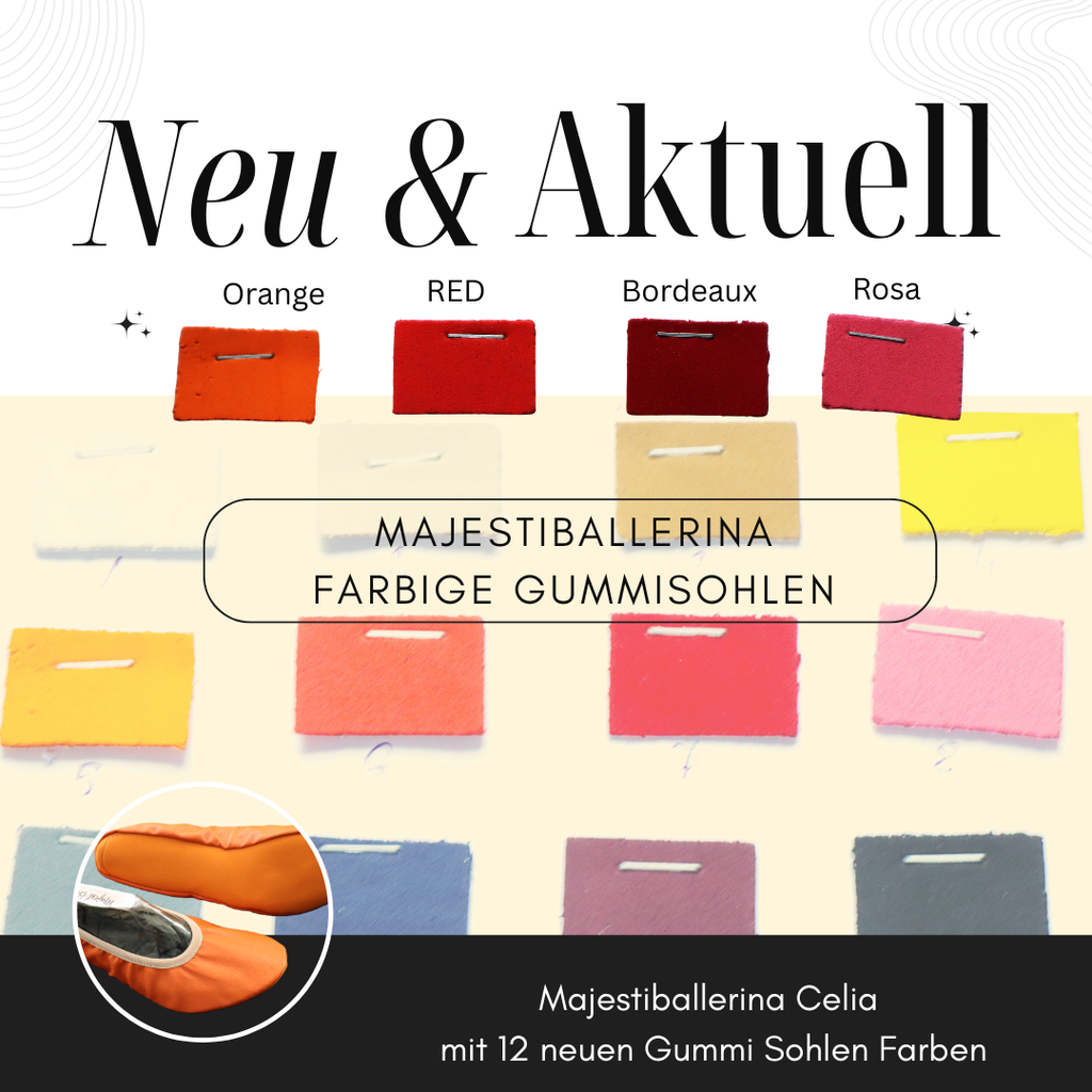 Majestiballerina CELIA mit farblich abgestimmter Gummisohle Elegance re-defined with Color-Styrogum (Kopie)